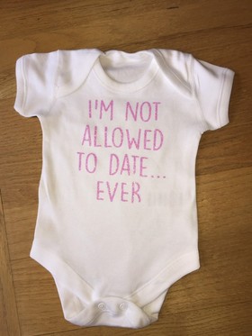 'Not Allowed To Date' Baby Grow